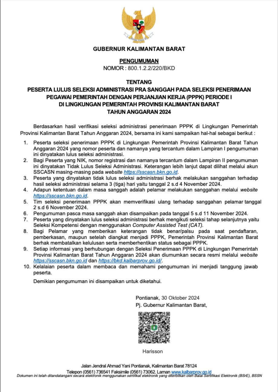 PENGUMUMAN GUBERNUR KALIMANTAN BARAT TENTANG PESERTA LULUS SELEKSI ADMINISTRASI PRA SANGGAH PADA SELEKSI PENERIMAAN PPPK PERIODE I DI LINGKUNGAN PEMERINTAH PROVINSI KALIMANTAN BARAT TAHUN ANGGARAN 2024