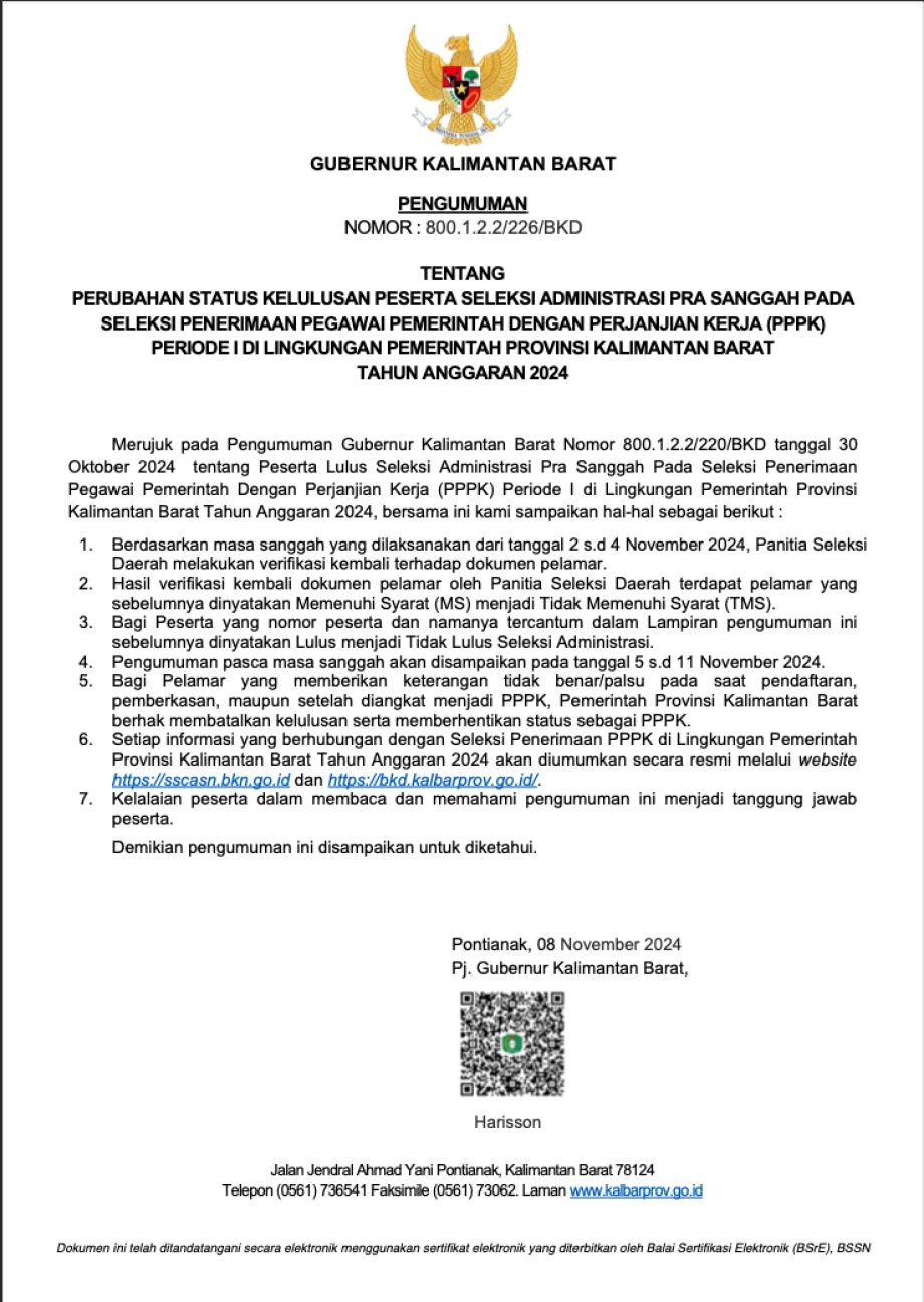 PENGUMUMAN GUBERNUR KALIMANTAN BARAT TENTANG PERUBAHAN STATUS KELULUSAN PESERTA SELEKSI ADMINISTRASI PRA SANGGAH PADA SELEKSI PENERIMAAN PPPK PERIODE I DI LINGKUNGAN PEMPROV KALBAR T.A 2024